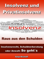 Insolvenz und Privatinsolvenz - Insolvenzrecht, Schuldnerberatung oder Anwalt