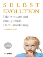 Selbstevolution: Die Antwort auf eine globale Herausforderung