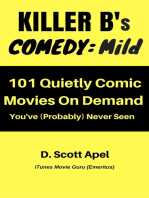 Killer B's Comedy: Mild