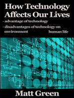 How Technology Affects Our Lives