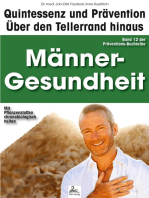 Männer-Gesundheit: Quintessenz und Prävention: Über den Tellerrand hinaus