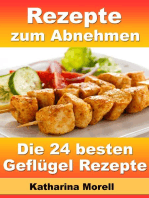 Rezepte zum Abnehmen - Die 24 besten Geflügel Rezepte mit Tipps zum Abnehmen