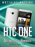 HTC One - das inoffizielle Handbuch. Anleitung, Tipps, Tricks