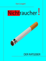 Nichtraucher!: Der Ratgeber