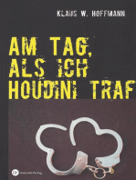 Am Tag, als ich Houdini traf