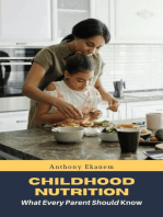 Childhood Nutrition: What Every Parent Should Know