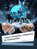 Product Information Management für Markenartikler: Marketingautomatisierung – Medienverwaltung – Internationalisierung