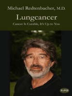 Lungcancer: Cancer Is Curable, It's Up to You