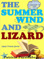 The Summer Wind and Lizard, Happy Friends Series