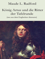 König Artus und die Ritter der Tafelrunde: Neu aus dem Englischen übersetzt