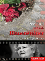 Der Fall Elfriede Blauensteiner: Die lustige Witwe