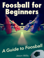 Foosball for Beginners