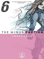 The Minus Faction - Episode Six