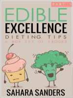 Edible Excellence, Part 1: Dieting Tips: Edible Excellence, #8