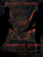 Chadwick Yates and the Coulsby Gentlemen's Club: The Adventures of Chadwick Yates, #5