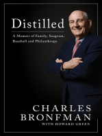 Distilled: A Memoir of Family, Seagram, Baseball, and Philanthropy