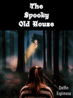 The Spooky Old House