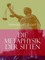 Die Metaphysik der Sitten: Moralphilosophie: Rechts- und Tugendlehre