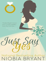 Just Say Yes: Strong Family, #7
