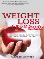 Losing Weight: Self Talk Secrets Revealed!