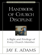 Handbook of Church Discipline: A Right and Privilege of Every Church Member