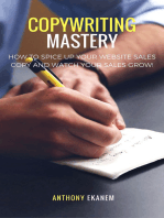 Copywriting Mastery: How to Spice up Your Website Sales Copy and Watch Your Sales Grow!