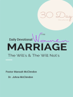 Marriage: The Will's & The Will Not's