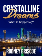 Crystalline Dreams