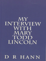 My Interview with Mary Todd Lincoln