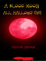 A Blood Moon All Hallows Eve