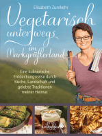 Vegetarisch unterwegs im Markgräflerland: Eine kulinarische Entdeckungsreise durch Küche, Landschaft und gelebte Traditionen meiner Heimat