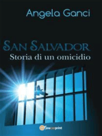 San Salvador. Storia di un omicidio