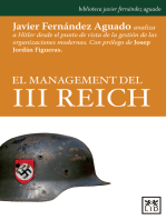 El management del III Reich: Analisis de Hitler desde el punto de vista de la gestión de las organizaciones modernas