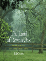 The Land of Rowan Oak: An Exploration of Faulkner's Natural World