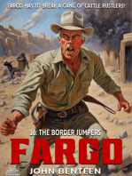 Fargo 16: The Border Jumpers