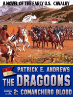 The Dragoons 2: Comanchero Blood
