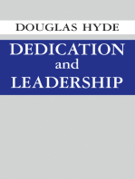 Dedication and Leadership