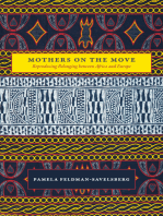 Mothers on the Move: Reproducing Belonging between Africa and Europe