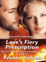 Love's Fiery Prescription: Flynn's Crossing Romantic Suspense, #9