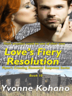 Love's Fiery Resolution: Flynn's Crossing Romantic Suspense, #10