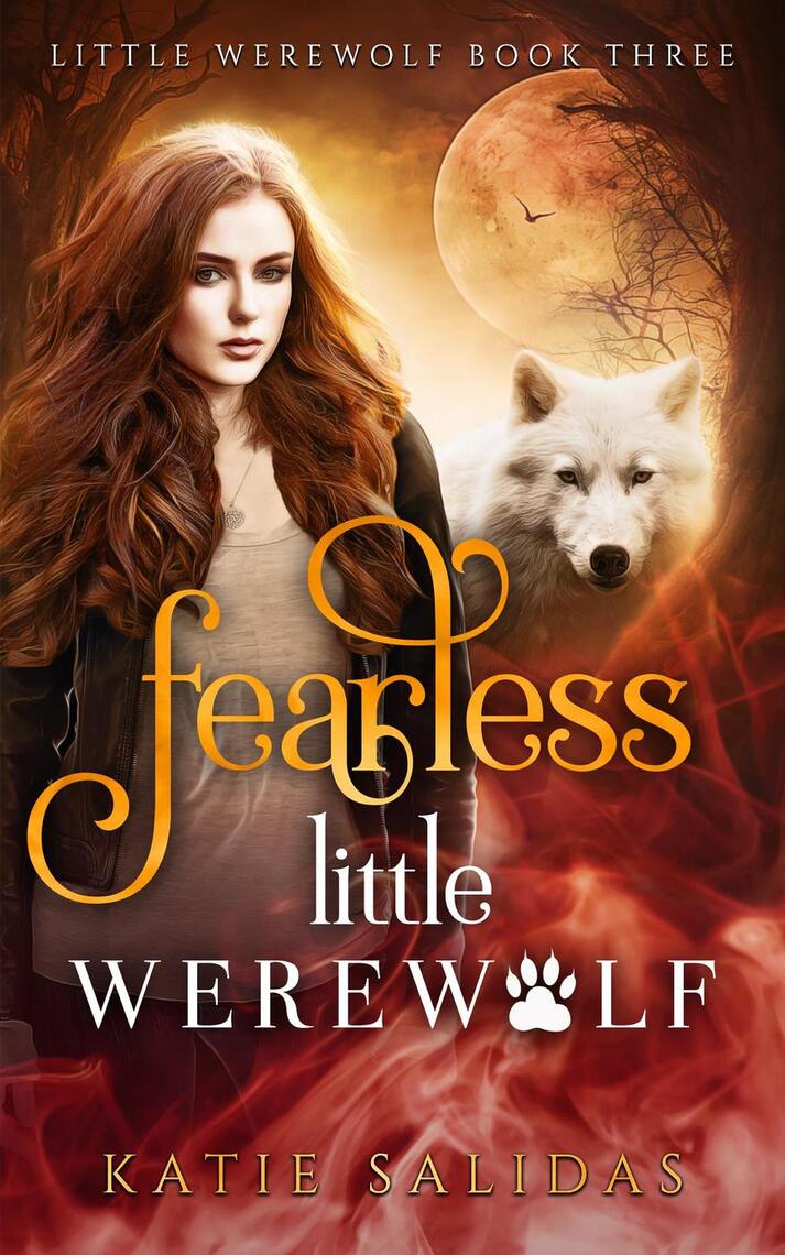 Fearless Little Werewolf by Katie Salidas (Ebook) - Read free for 30 days