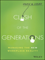 Clash of the Generations: Managing the New Workplace Reality