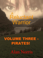 Pirates!: A Reluctant Warrior, #3