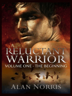 The Beginning: A Reluctant Warrior, #1