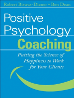 Positive Psychology Coaching: Putting the Science of Happiness to Work for Your Clients