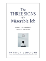 The Three Signs of a Miserable Job: A Fable for Managers (And Their Employees)