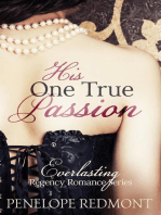 His One True Passion: Everlasting Regency Romance Series