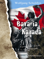 Bavaria Kanada: Kommissar Bauer in der Fremde
