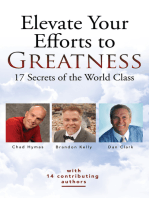 Elevate Your Efforts to Greatness: 17 Secrets of the World Class