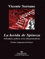 La herida de Spinoza: Felicidad y política en la vida posmoderna.
